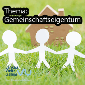 Gemeinschaftseigentum