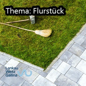 Flurstück Parzelle