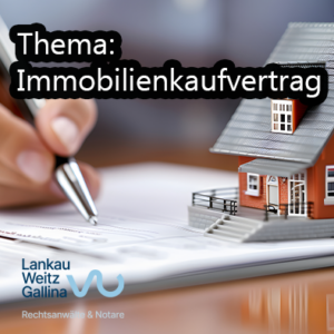 Immobilienkaufvertrag